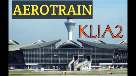 aerotrain  kuala lumpur intl airport malaysia youtube