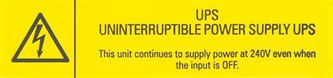 ups warning label  unit continues  supply power   input   pack