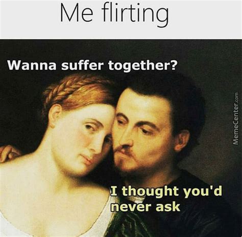 20 Flirting Memes That Will Make You Cringe