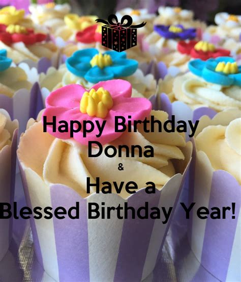 happy birthday donna   blessed birthday year poster dee