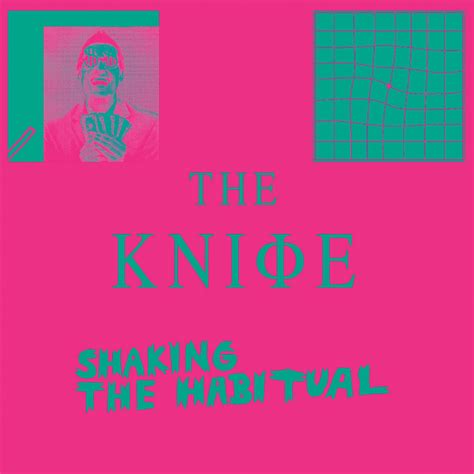 Cd Review The Knife S Shaking The Habitual Las Vegas Weekly