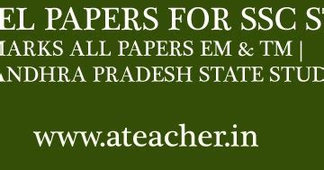 cce model papers  ssc students  marks  papers em tm  andhra pradesh state