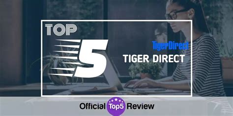 tiger direct review  officialtopreviewcom