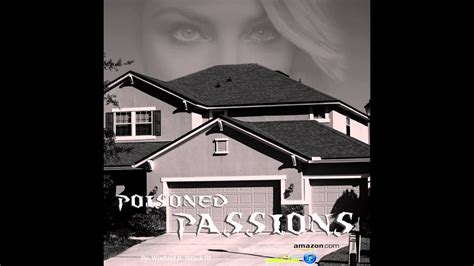 Poisoned Passions Teaser Youtube