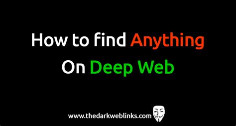How To Find Deep Web Sites Complete Guide