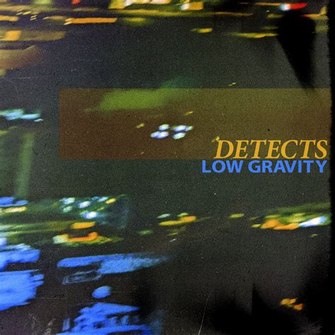 detects  gravity