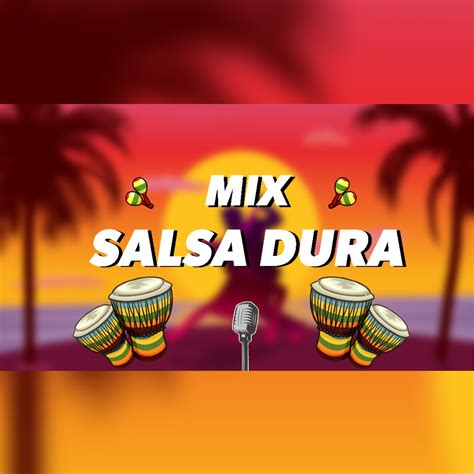 mix salsa dura vol 1 dj jose martinez en mixes en mp3 08 07 a las 22