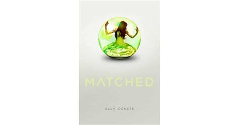 matched matched   ally condie
