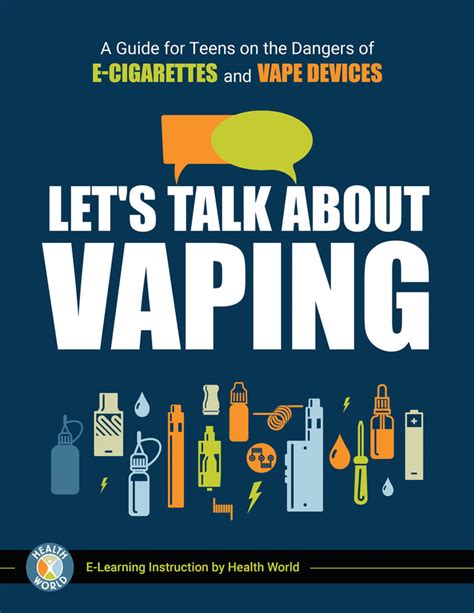 Let S Talk About Vaping A Guide For Teens On The Dangers Of E