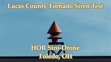 toledo  hor siro drone siren test    youtube