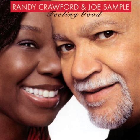 feeling good randy crawford joe sample songs reviews