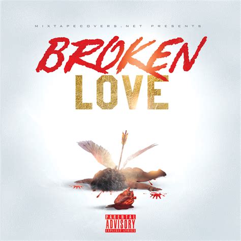 broken love cover template mixtapecoversnet