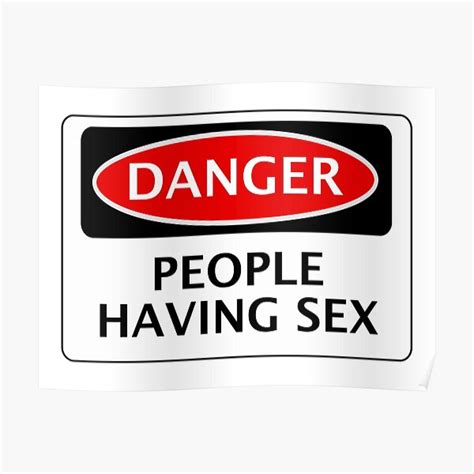 Danger People Having Sex Funny Fake Safety Sign Signage Poster For