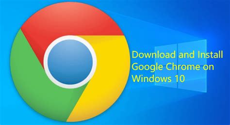 install google chrome  windows  jafleader