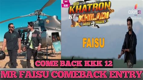 Khatron Ke Khiladi Come Back Mr Faisu Next Week Wild Card Entry