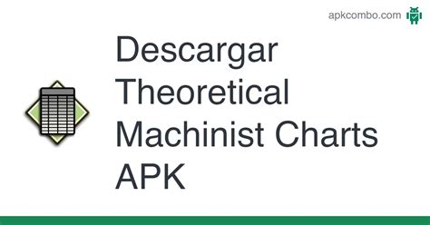 theoretical machinist charts apk android app descarga gratis
