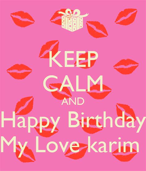 calm  happy birthday  love karim poster souad  calm