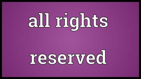 rights reserved la gi va cau truc  rights reserved trong tieng