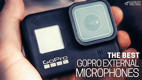 gopro externals mic   connect  expert world travel