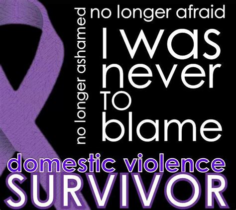 Domestic Abuse Survivor Quotes Quotesgram