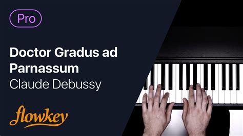 doctor gradus ad parnassum claude debussy piano tutorial youtube