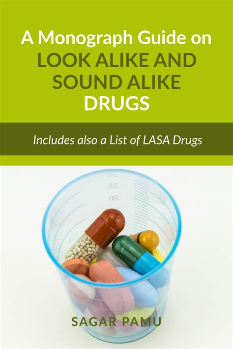 monograph guide   alike  sound alike drugs