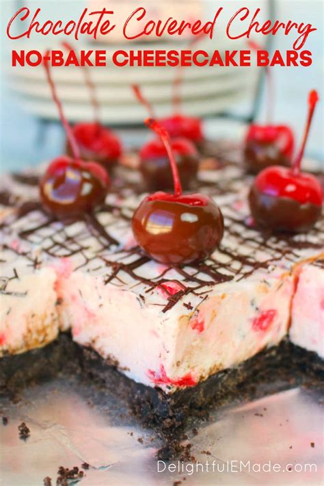Chocolate Covered Cherry No Bake Cheesecake Bars Delightful E Made