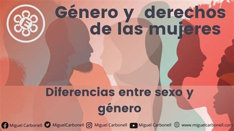 Diferencias Entre Sexo Y Género Youtube