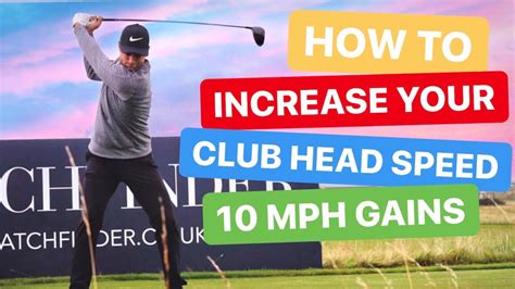how to increase your club head speed 10 mph gain with easy drills