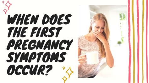 How Many Days After Intercourse Pregnancy Symptoms Occur When Will You