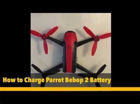 charge  parrot bebop  battery youtube