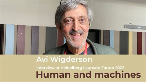 avi wigderson humans and machines hlf2022 youtube