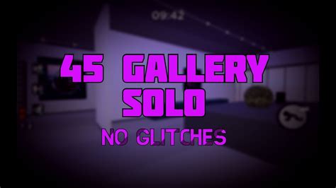[new pb]gallery solo no glitches beaten in 45 seconds youtube
