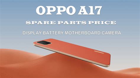 oppo  display battery motherboard price