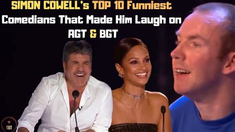 simon cowell s top 10 funniest comedians that made him laugh on agt and bgt top best talent