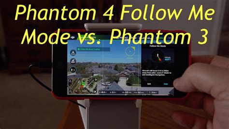 dji phantom   phantom  follow  mode comparison youtube