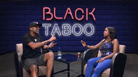 Black Taboo Episode 102 Podcast Open Relationships Youtube