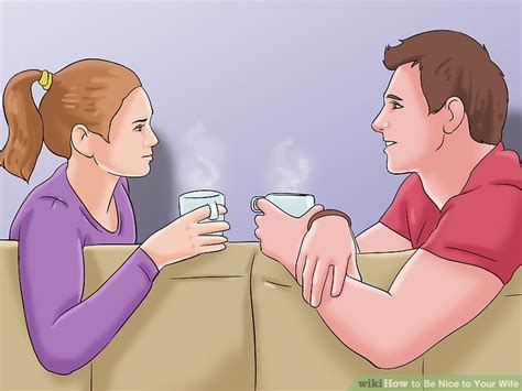 3 ways to be nice to your wife wikihow
