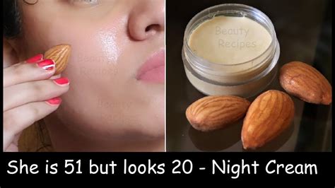 51 Year Old Looks 20 Almond Night Cream And Night Face Pack Remove