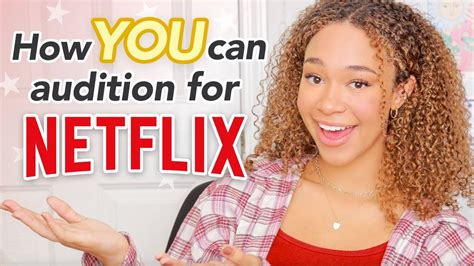 How To Audition For Netflix Shows Movies Reality Tv Casting Calls