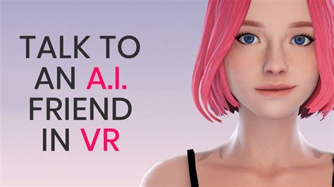 Replika Free App For Chatting With Ai Friend In Virtual Reality Youtube