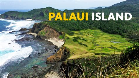 Palaui Island Cagayan Important Travel Tips Philippine