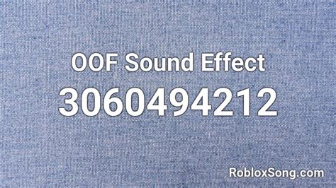 oof sound effect roblox id roblox  codes