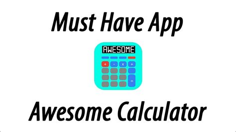 apps awesome calculator youtube
