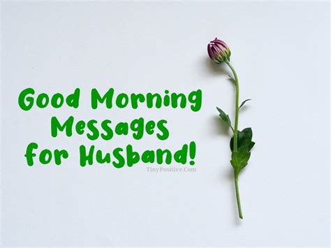 115 Romantic Good Morning Messages For Husband Tiny Positive