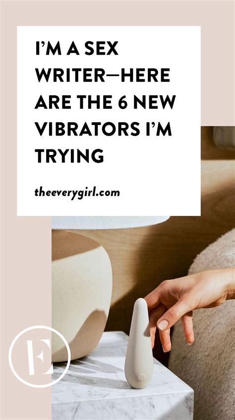 vibrators i m excited to try this year the everygirl