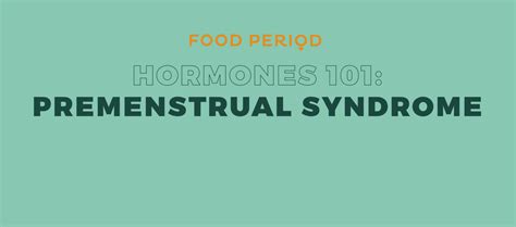 hormones 101 pms