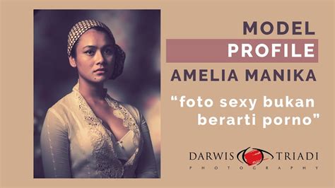 Model Profile Amelia Manika Youtube
