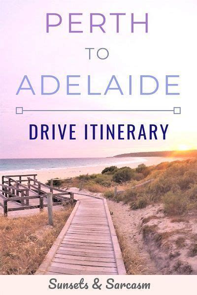 plan your perth to adelaide road trip with this epic drive itinerary