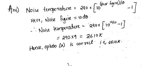 solved answer  determine  equivalent noise temperature   noise  hero